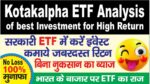 Kotakalpha ETF Analysis of best Investment for High Return