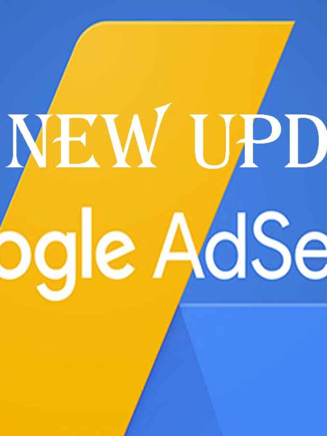 Google AdSense की नई पॉलिसी अपडेट: जानिए 2025 से लागू होने वाले नियमों के बारे में